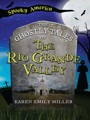 cover image of The Ghostly Tales of the Rio Grande Valley